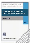 Istituzioni di diritto del lavoro e sindacale (1) libro