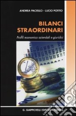 Bilanci straordinari. Profili economico aziendali e giuridici libro