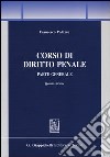 Corso di diritto penale. Parte generale libro