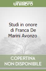 Studi in onore di Franca De Marini Avonzo libro