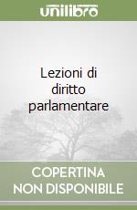 Lezioni di diritto parlamentare