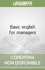 Basic english for managers libro