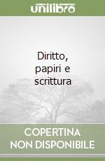 Diritto, papiri e scrittura