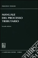 Manuale del processo tributario libro