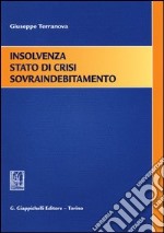 Insolvenza stato di crisi sovraindebitamento libro