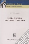 Sulla natura dei diritti sociali libro