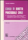 Corso di diritto processuale civile. Ediz. minore (3) libro