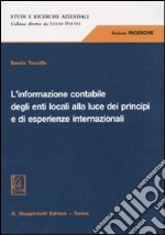 L'informazione contabile degli enti locali alla luce dei principi e di esperienze internazionali libro