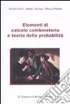 Elementi di calcolo combinatorio e teoria della probabilità libro di Posa Donato De Iaco Sandra Palma Monica