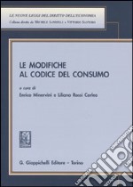 Le modifiche al codice del consumo libro