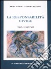 La responsabilità civile. Casi e matriali libro