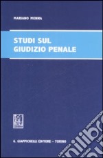 Studi sul giudizio penale libro