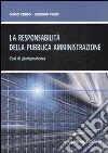 La responsabilità della pubblica amministrazione. Casi di giurisprudenza libro