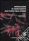 Introduzione ed orientamento allo studio delle aziende libro di Paoloni M. (cur.) Paoloni P. (cur.)