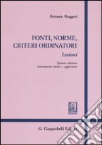 Fonti, norme, criteri ordinatori libro