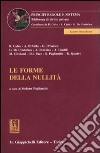 Le forme della nullità libro di Pagliantini S. (cur.)