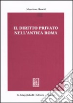 Il diritto privato nell'antica Roma libro