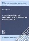 Il rendiconto finanziario: caratteristiche, ruolo informativo ed interpretazione libro