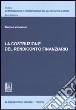 La costruzione del rendiconto finanziario