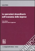 Le operazioni straordinarie nell'economia delle imprese libro