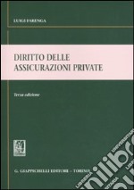 Diritto delle assicurazioni private libro