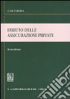 Diritto delle assicurazioni private libro