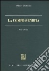 La compravendita. Corso di diritto civile libro