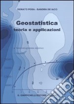 Geostatistica: teoria e applicazioni libro