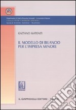 Il modello di bilancio per l'impresa minore