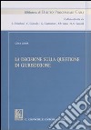 La decisione sulla questione di giurisdizione libro