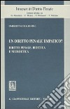 Un diritto penale empatico? Diritto penale, bioetica e neuroetica libro di Di Giovine Ombretta