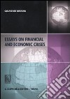 Essays on financial and economic crises libro