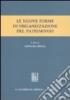 Le nuove forme di organizzazione del patrimonio libro