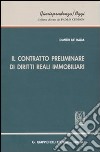 Il contratto preliminare di diritti reali immobiliari libro