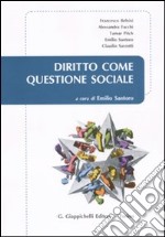 Diritto come questione sociale libro