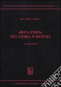 «Bona fides» tra storia e sistema libro