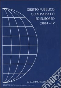 Diritto pubblico comparato ed europeo 2004 (4) libro