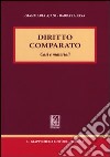 Diritto comparato. Casi e materiali libro