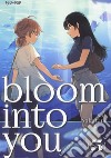 Bloom into you. Vol. 5 libro