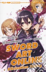 Alicization rising. Sword art online. Vol. 12 libro