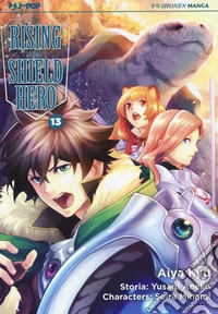 The rising of the shield hero. Vol. 13 libro