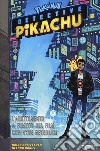 Detective Pikachu. Pokémon libro