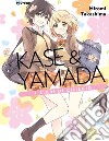 Kase & Yamada. Vol. 5 libro di Takashima Hiromi