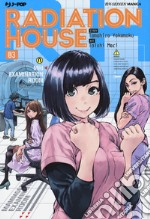 Radiation house. Vol. 3 libro