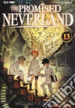 The promised Neverland. Vol. 13 libro