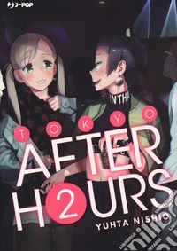 Tokyo after hours. Vol. 2