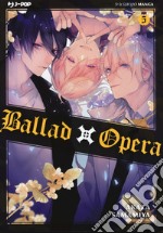 Ballad X Opera. Vol. 5 libro