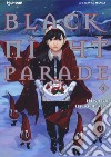 Black night parade. Vol. 2 libro