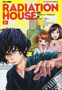 Radiation house. Vol. 4 libro