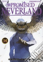 The promised Neverland. Vol. 14 libro